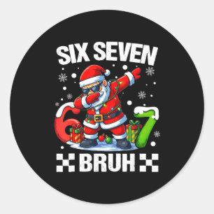 67 Christmas 6 7 Six Seven Bruh Xmas Holiday Gen A Classic Round Sticker