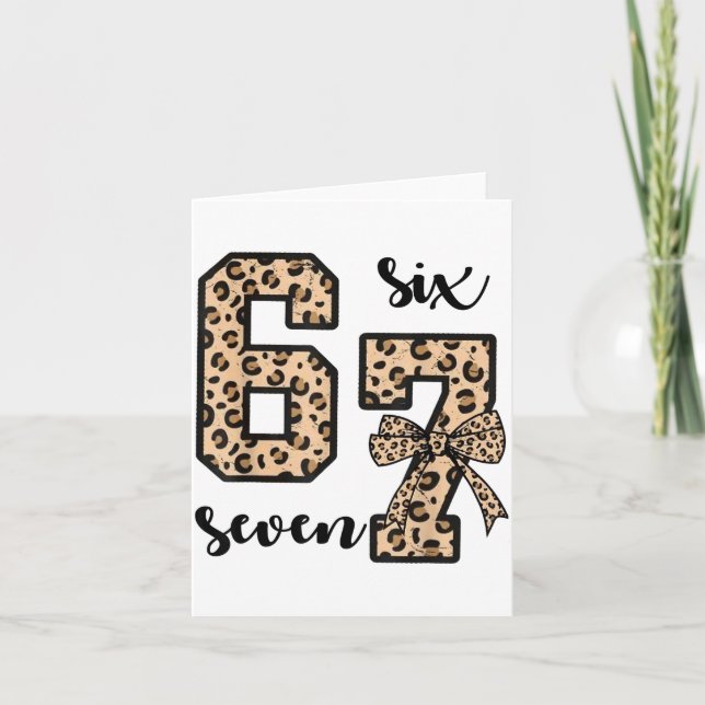 67 Christmas 6 7 Six Seven Meme 67 Leopard Cheetah Card (Front)