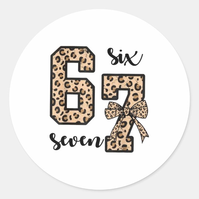 67 Christmas 6 7 Six Seven Meme 67 Leopard Cheetah Classic Round Sticker (Front)