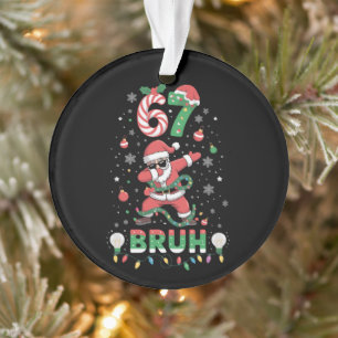 67 Christmas Bruh 6 7 Funny Meme Santa Dabbing Ornament