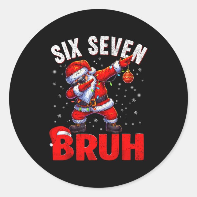 67 Christmas Bruh 6 7 Meme Pajamas Holiday Gen Alp Classic Round Sticker (Front)
