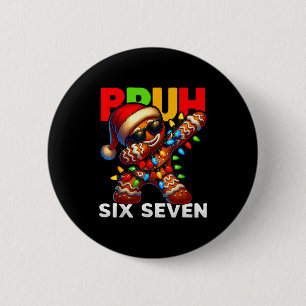 67 Christmas Bruh Funny 67 Gingerbread Dabbing Kid 6 Cm Round Badge