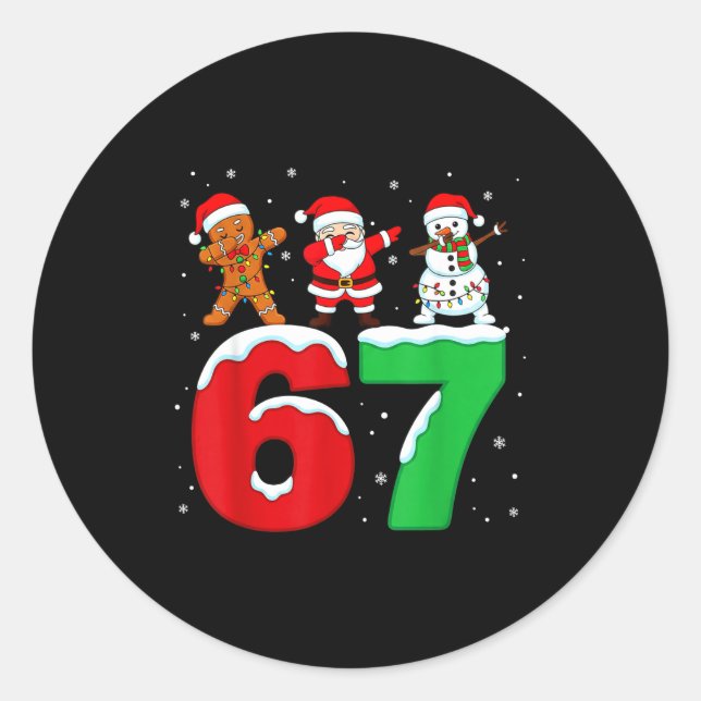 67 Christmas Dabbing Santa Snowman Funny Six Seven Classic Round Sticker (Front)