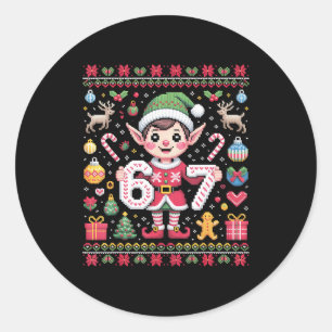67 Christmas Elf Ugly Sweater Cute 6 7 Meme Xmas B Classic Round Sticker