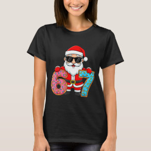 67 Christmas Funny 67 Meme Youth Kids Santa 67 T-Shirt