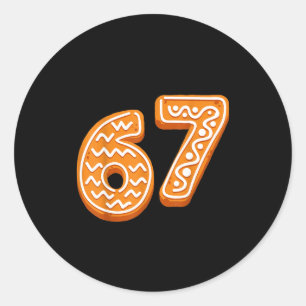 67 Christmas Funny 6 7 Gingerbread Six Seven Xmas  Classic Round Sticker