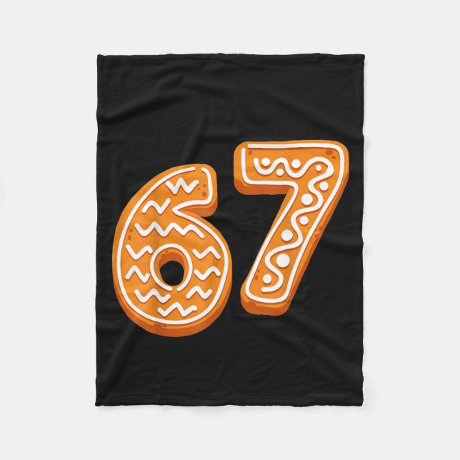 67 Christmas Funny 6 7 Gingerbread Six Seven Xmas  Fleece Blanket (Front)