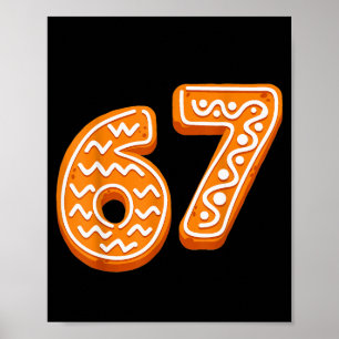 67 Christmas Funny 6 7 Gingerbread Six Seven Xmas Poster