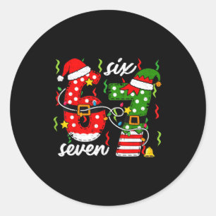 67 Christmas Funny 6 7 Meme Six Seven Shirt Boys G Classic Round Sticker