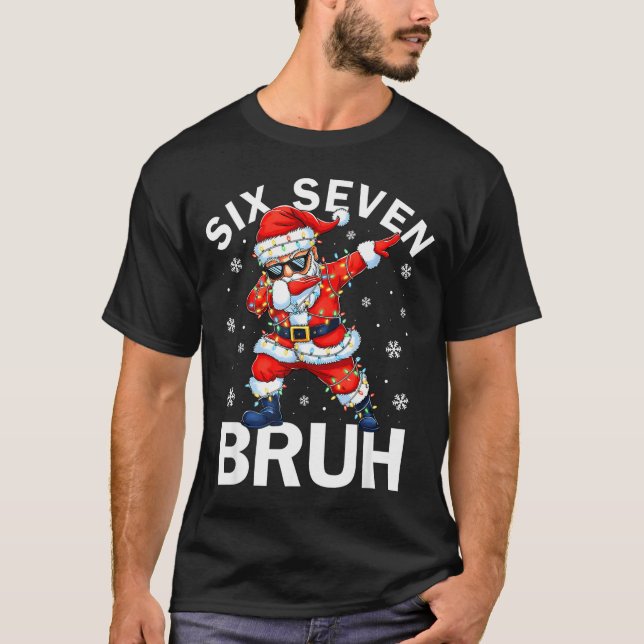 67 Christmas Funny Six Seven Bruh Meme Dabbing San T-Shirt (Front)