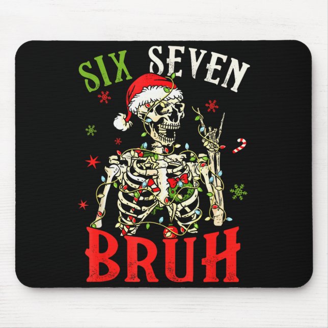 67 Christmas Funny Six Seven Bruh Meme Skeleton Sa Mouse Mat (Front)