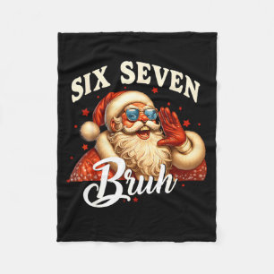 67 Christmas Funny Six Seven Meme 6 7 Santa Claus  Fleece Blanket