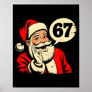 67 Christmas Funny Six Seven Meme Brainrot Santa C Poster