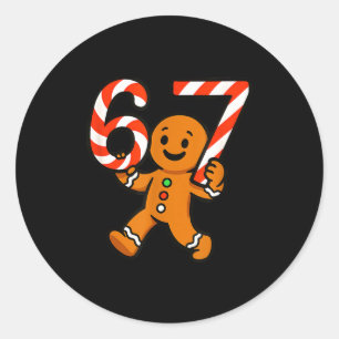 67 Christmas Gingerbreadman Candy Cane 6 7 Meme Xm Classic Round Sticker