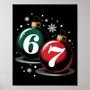67 Christmas Kids Boys Girls Meme Xmas Funny Slang Poster