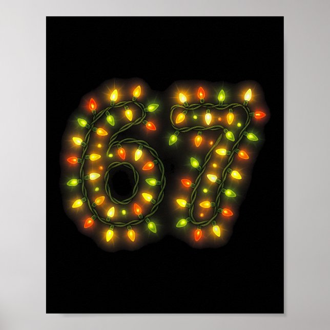 67 Christmas Lights 6 7 Meme Gen Alpha Slang  Poster (Front)