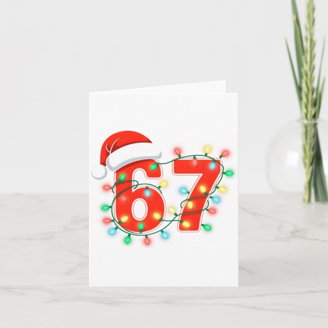 67 Christmas Lights Meme Saying 6 7 Costume Xmas L Card (Front)