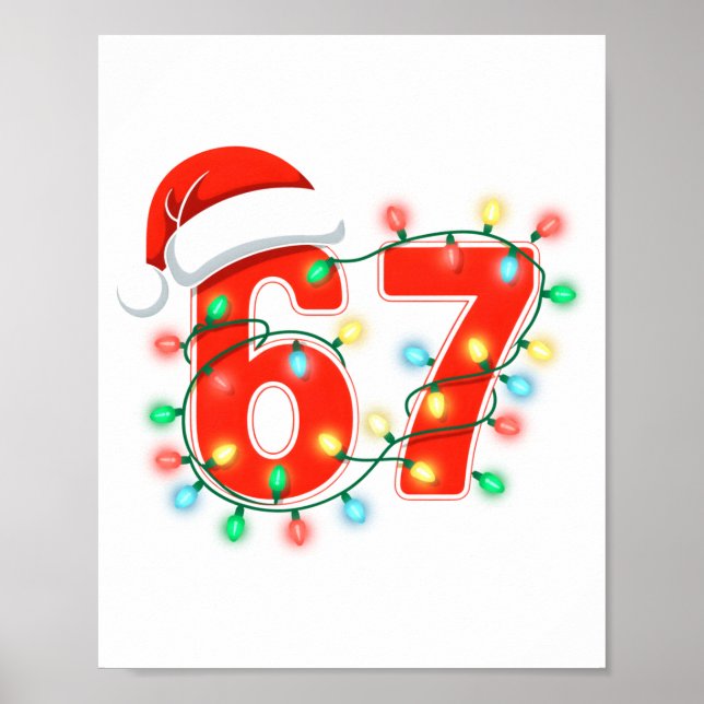 67 Christmas Lights Meme Saying 6 7 Costume Xmas L Poster (Front)
