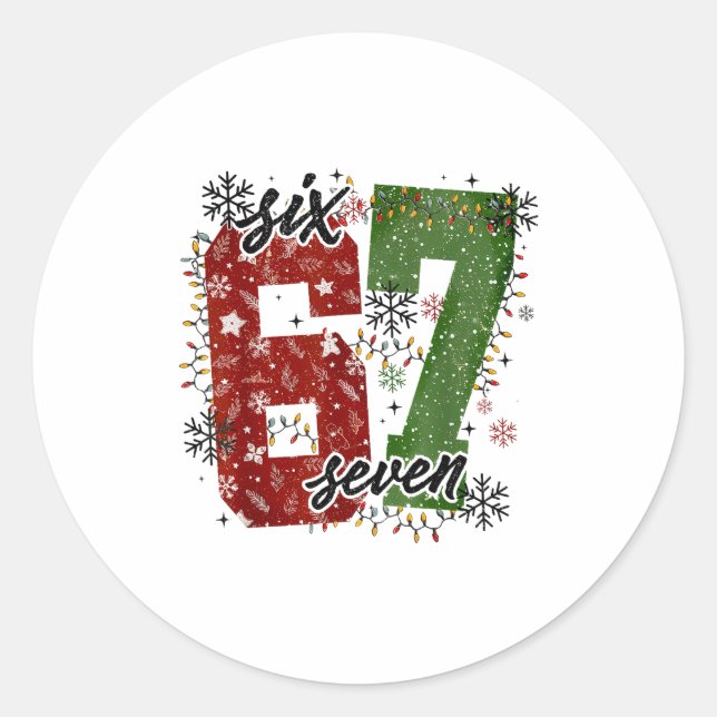 67 Christmas Meme 6 7 Numbers Six Seven Funny Kids Classic Round Sticker (Front)