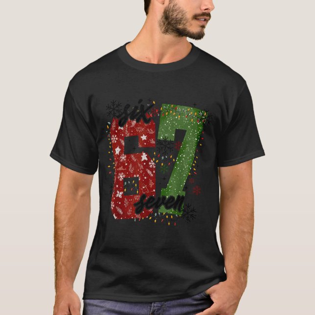 67 Christmas Meme 6 7 Numbers Six Seven Funny Kids T-Shirt (Front)