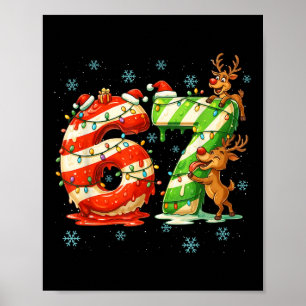 67 Christmas Meme 6 7 Numbers Six Seven Gen Z Alph Poster