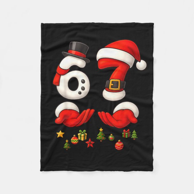 67 Christmas Meme Funny 6 7 Hands Gen Alpha Slang  Fleece Blanket (Front)