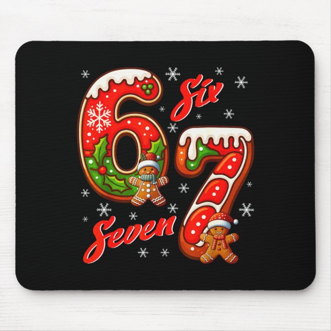 67 Christmas Meme Saying 6 7 Meme Costume Xmas  Mouse Mat (Front)
