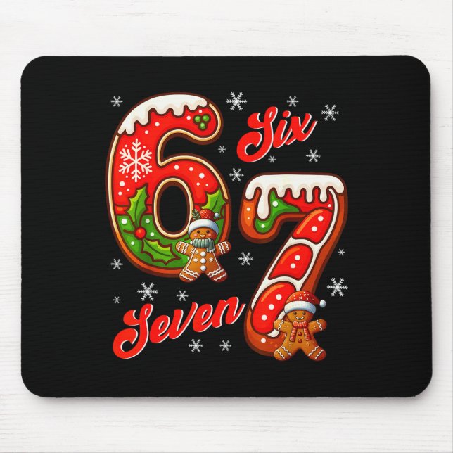 67 Christmas Meme Saying 6 7 Meme Costume Xmas  Mouse Mat (Front)