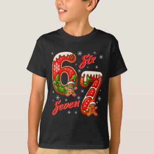 67 Christmas Meme Saying 6 7 Meme Costume Xmas T-Shirt