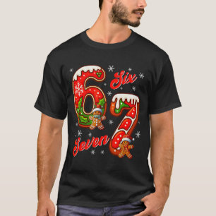 67 Christmas Meme Saying 6 7 Meme Costume Xmas  T-Shirt