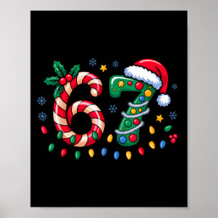 67 Christmas Meme Six Seven Xmas Funny Boys Girls  Poster