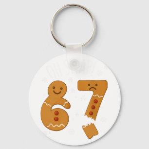 67 Christmas Oh Snap Gingerbreadman 6 7 Meme Xmas Key Ring