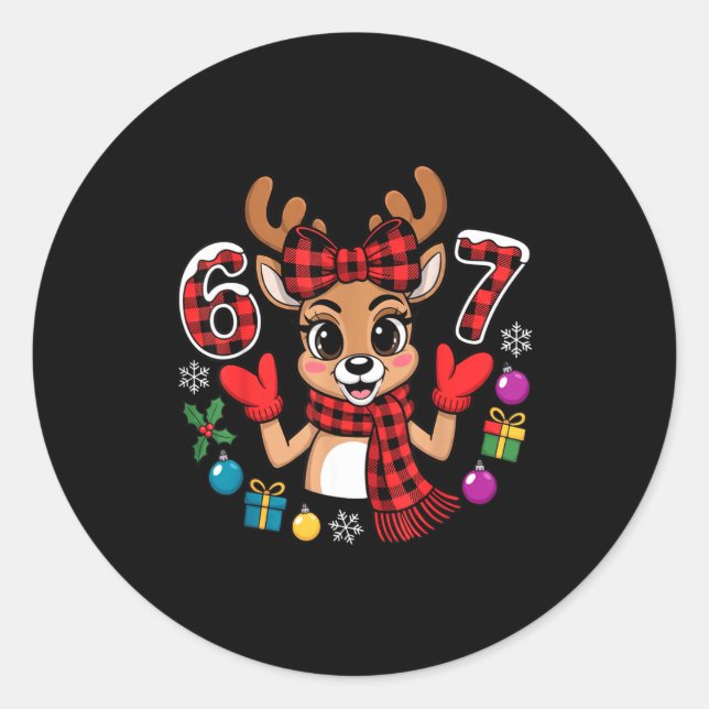 67 Christmas Outfit Women Meme Reindeer Six Seven  Classic Round Sticker (Front)