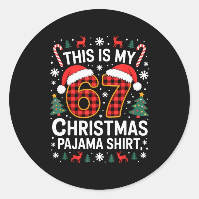 67 Christmas Pajama Shirt Funny Six Seven Meme Bra Classic Round Sticker (Front)