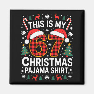 67 Christmas Pajama Shirt Funny Six Seven Meme Bra Magnet