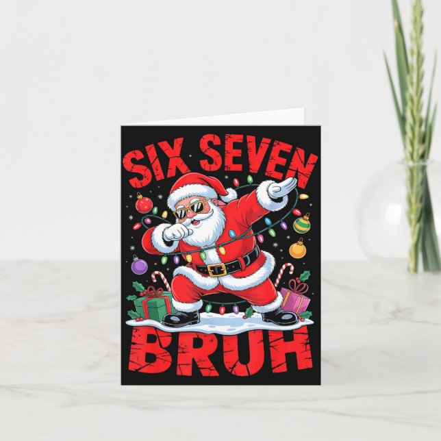 67 Christmas Shirt Santa Six Seven Bruh Men Women  Card (Front)