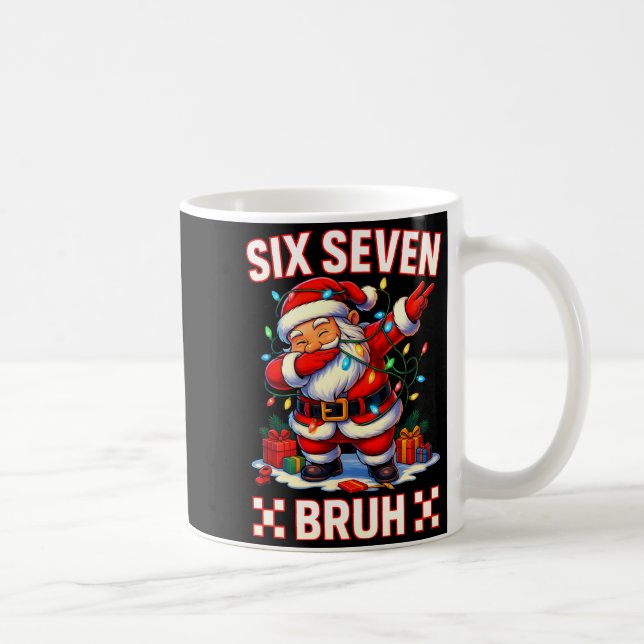 67 Christmas Shirt Santa Six Seven Bruh Men Women  Coffee Mug (Right)