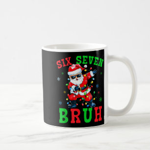 67 Christmas Six Seven Bruh Meme Santa Dabbing Chr Coffee Mug