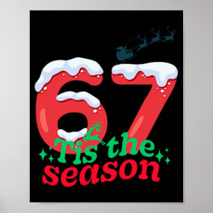 67 Christmas Six Seven Trending Gen Alpha Slang _1 Poster