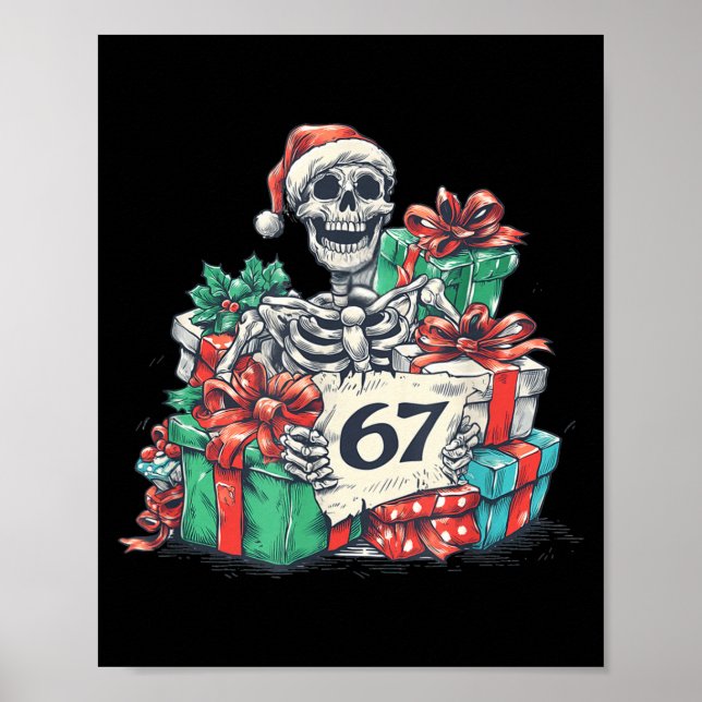 67 Christmas Skeleton Xmas Santa Hat Six Seven Fun Poster (Front)