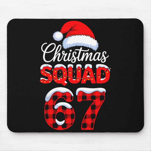 67 Christmas Squad Meme Saying 6 7 Santa Claus  Mouse Mat (Front)
