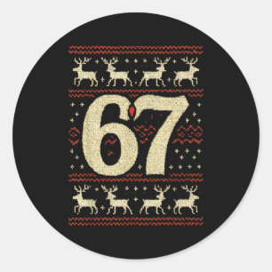 67 Christmas Sweater Ugly 6 7 Meme Six Seven Mason Classic Round Sticker