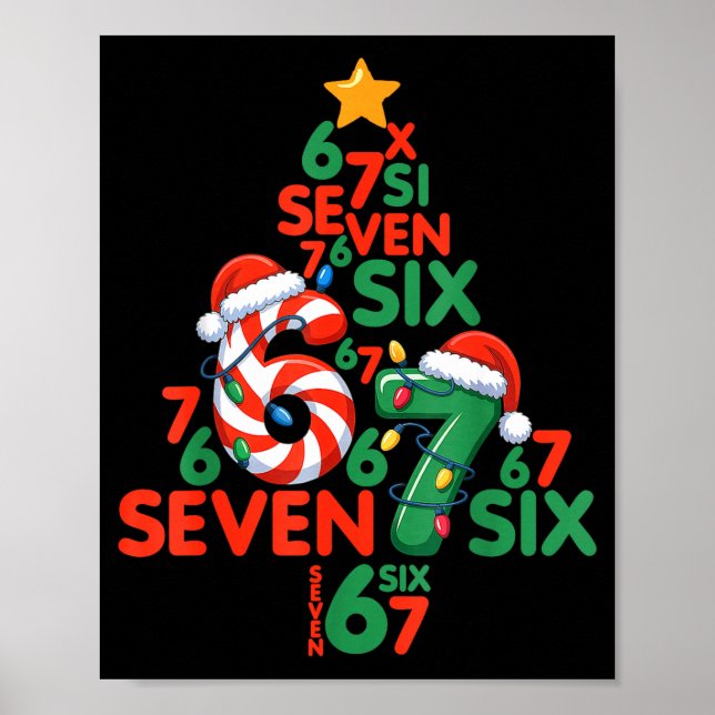 67 Christmas Tree Candy Cane Holiday Six Seven Mem Poster (Front)