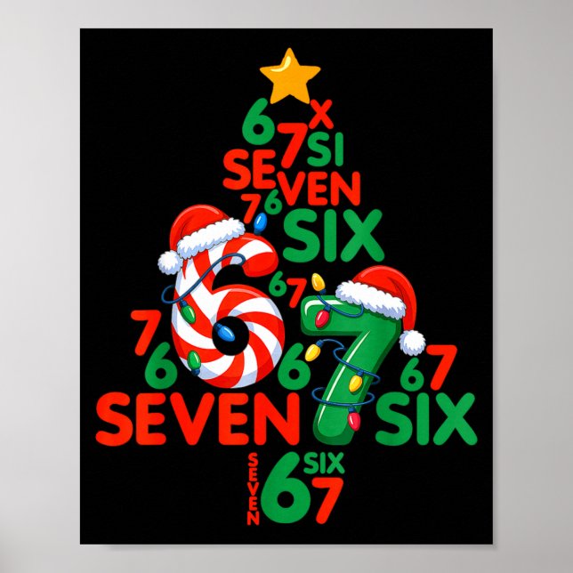 67 Christmas Tree Candy Cane Holiday Six Seven Mem Poster (Front)