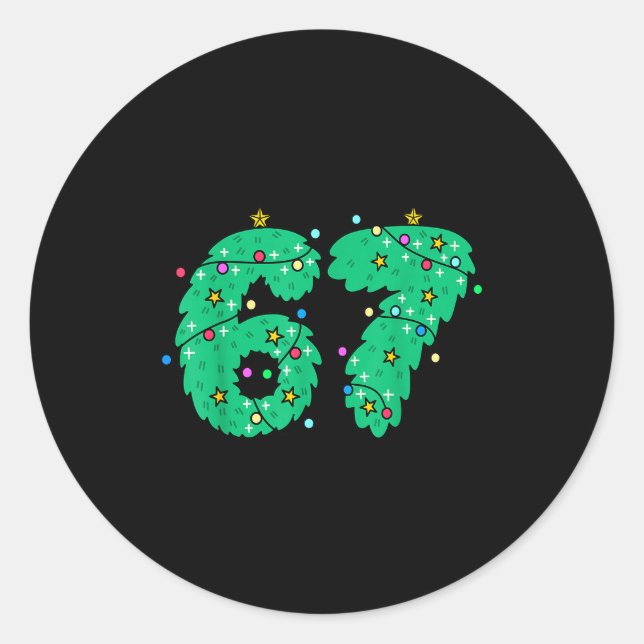 67 Christmas Tree For Kids Boys Girls Meme Six Sev Classic Round Sticker (Front)