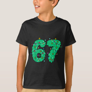 67 Christmas Tree For Kids Boys Girls Meme Six Sev T-Shirt
