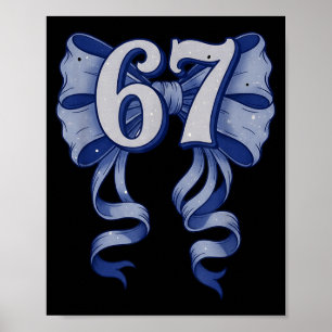 67 Coquette Bow 6 7 Meme Cute Toile Bow For Girls Poster