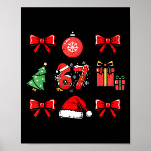 67 Coquette Christmas Funny 6 7 Meme Men Women Kid Poster