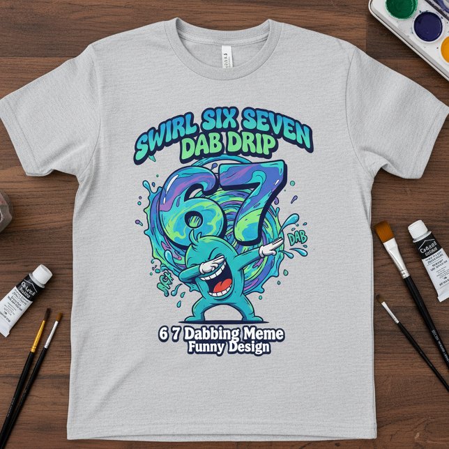  67 Dabbing Meme T-Shirt | Funny Swirl Drip  (Creator Uploaded)