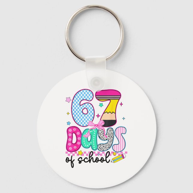 67 Day Of School Bow Girls Kids Six Seven Meme 6 7 Key Ring (Front)